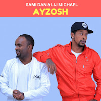 Sami Dan, Lij Michael
