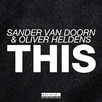 Sander Van Doorn, Oliver Heldens