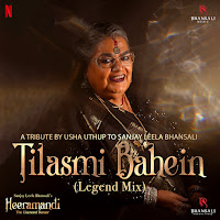 Tilasmi Bahein Legend Mix (From Heeramandi)