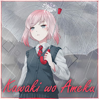 Kawaki Wo Ameku