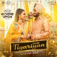 Tiyariyan (From "Hoshiar Singh")