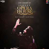 Live Concert At Sydney Opera House By Satinder Sartaaj