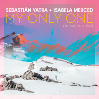 My Only One (No Hay Nadie Más)