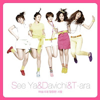 Seeya, Davichi, T-Ara