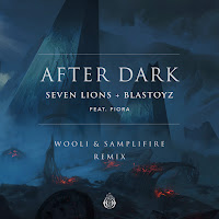 After Dark (Wooli & Samplifire Remix) (Feat. Fiora)