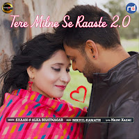 Tere Milne Se Raaste 2.0 (Feat. Roshni Datta & Shail Rathore)