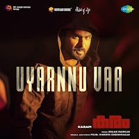 Uyarnnu Vaa (From "Karam")