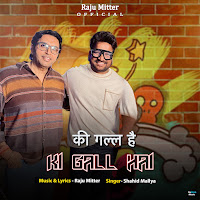 Ki Gall Hai