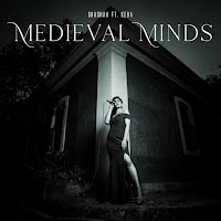 Medieval Minds (Feat. Keba Jeremiah)
