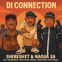 Di Connection (Feat. Kaycherlow Nll, Natiey Lepaka, Vidasoul & Trigger Two10)