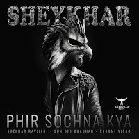 Shekhar Ravjiani, Sunidhi Chauhan, Rashmi Virag