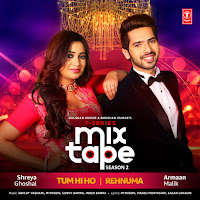 Shreya Ghoshal, Armaan Malik, Abhijit Vaghani, Mithoon