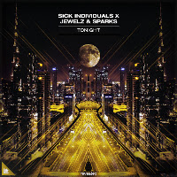 Sick Individuals, Jewelz & Sparks