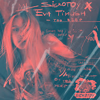 Sickotoy, Eva Timush