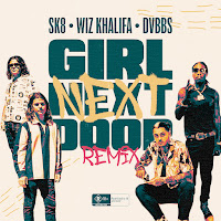 Girl Next Door (Remix) (Feat. Wiz Khalifa & Dvbbs)