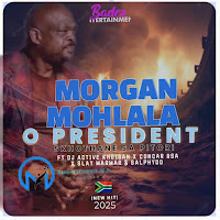 Morgan Mohlala O President (Feat. Skhothane Sa Pitori, Dj Active Khoisan, Concar Rsa & Salphydo)