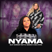Nyama (Feat. Dj Search & Oga Stone)