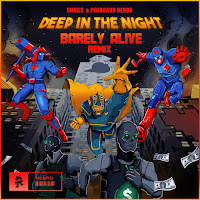 Deep In The Night (Barely Alive Remix)