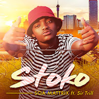 Stoko (Feat. Sir Trill)