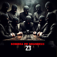 Sombra Pr, Grande23