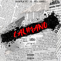 Calimano (Feat. Pressure)