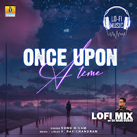 Once Upon A Time (Lofi Mix)