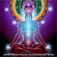 Manifest Miracles (Attraction 432 Hz) Elevate Your Vibration