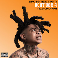 Spotemgottem, Nle Choppa