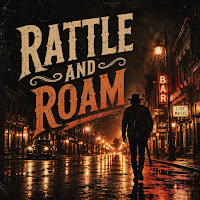 Rattle And Roam