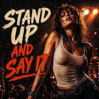 Stand Up And Say It