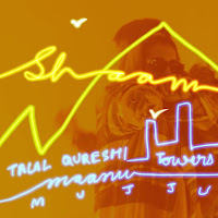 Shaam (Feat. Maanu, Towers & Mujju)