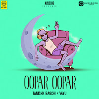 Oopar Oopar (Feat. Vayu)