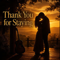 Thank You For Staying