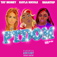 Tay Money, Kayla Nicole, Shantiip