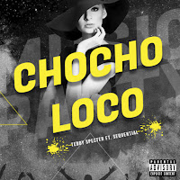 Chocho Loco (Feat. Sequential)