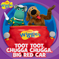 Toot Toot, Chugga Chugga, Big Red Car