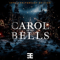 Carol Of The Bells (10Th Anniversary Edition)