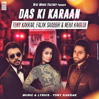 Tony Kakkar, Falak Shabbir, Neha Kakkar