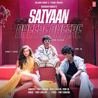 Saiyaan Dheere Dheere