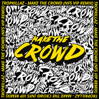 Make The Crowd (Nfs Vip Remix)