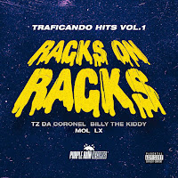 Traficando Hits, Vol 1 - Racks On Racks