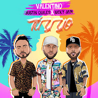 Valentino, Nicky Jam, Justin Quiles