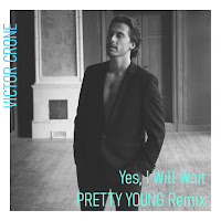 Yes, I Will Wait (Pretty Young Remix)