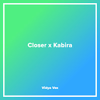 Closer X Kabira