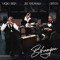 Vigro Deep, Zee Nxumalo, Ch'cco