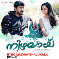 Etho Mazhayithalukalil (Nizhalaai)