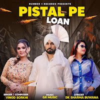 Pistal Pe Loan