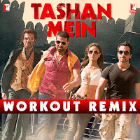Tashan Mein Workout Remix (From "Tashan")