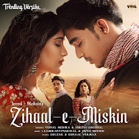 Zihaal E Miskin (Trending Version)