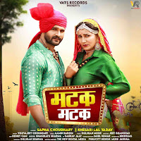 Matak Matak (Feat. Sapna Choudhary & Khesari Lal Yadav)